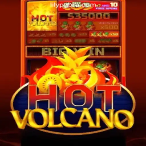 Exploring the Thrilling World of HotVolcano on LilyPG.com Oficial Slots Brasil #1