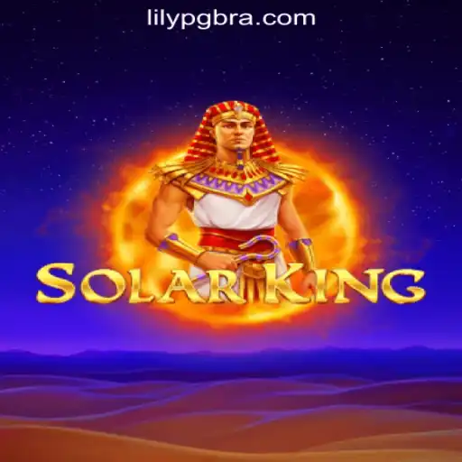 Exploring SolarKing: The Ultimate Slot Experience at LilyPG.com